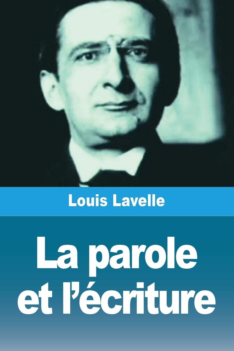 Vorderes Coverbild La parole et l'écriture