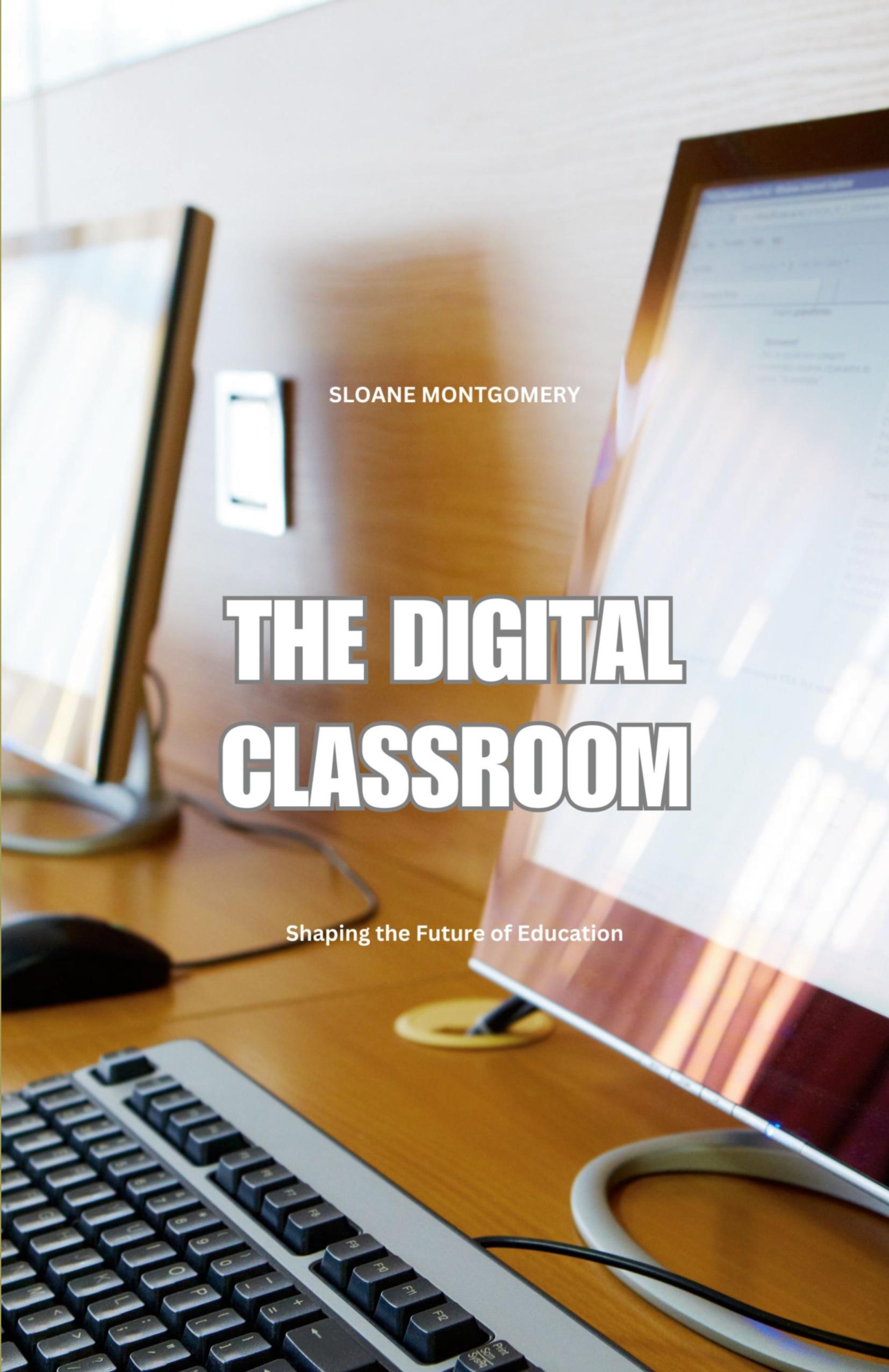 Vorderes Coverbild The Digital Classroom