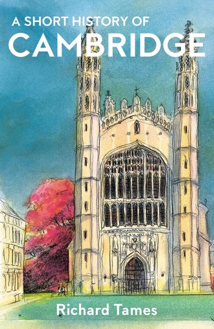 Vorderes Coverbild A Short History of Cambridge