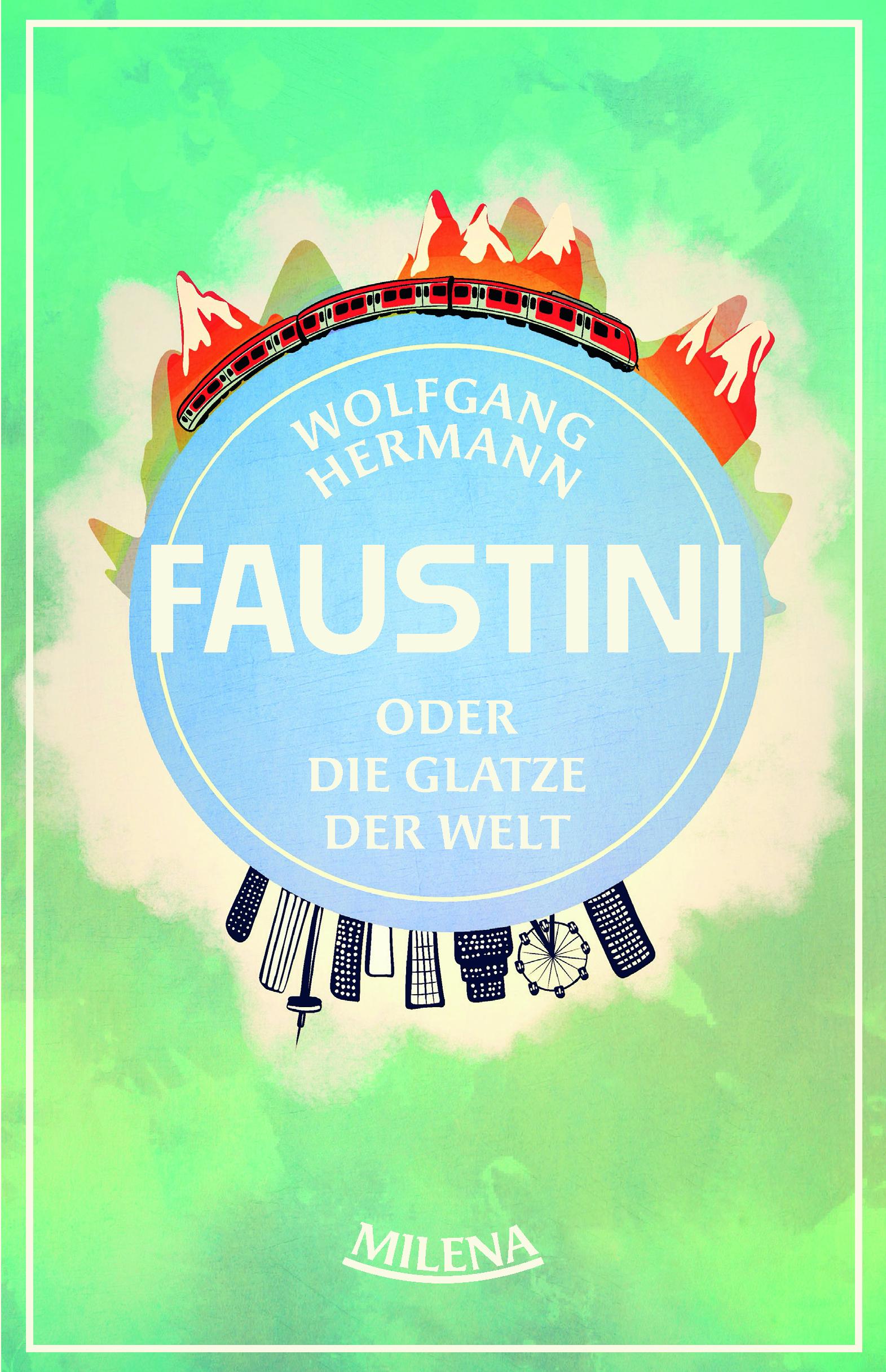 Vorderes Coverbild Herr Faustini und die Glatze der Welt