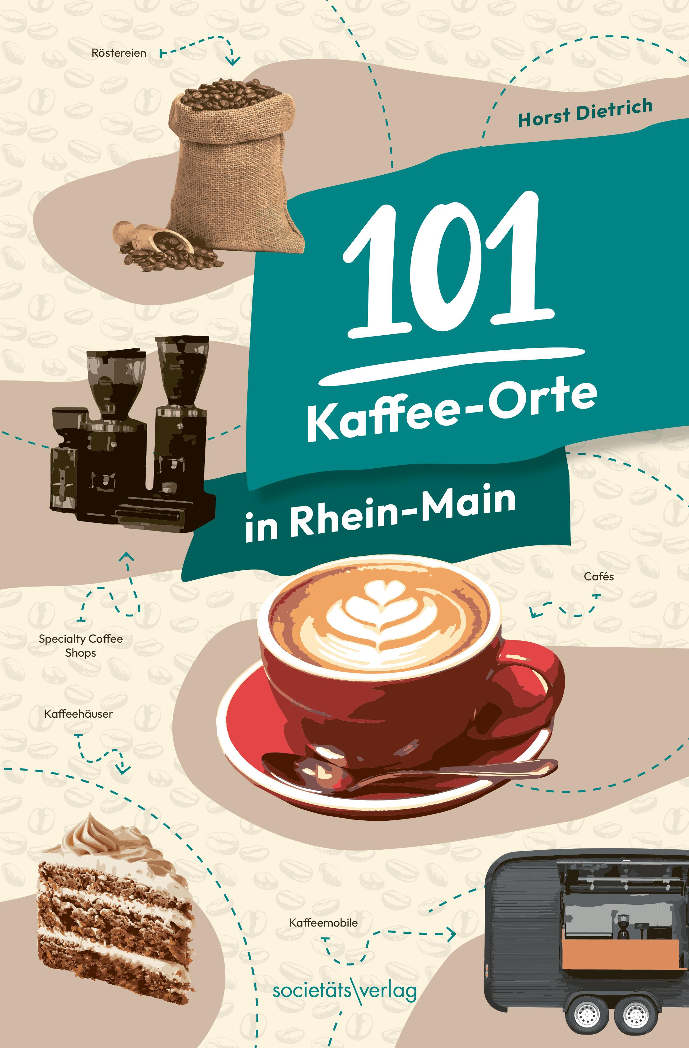 Vorderes Coverbild 101 Kaffee-Orte in Rhein-Main
