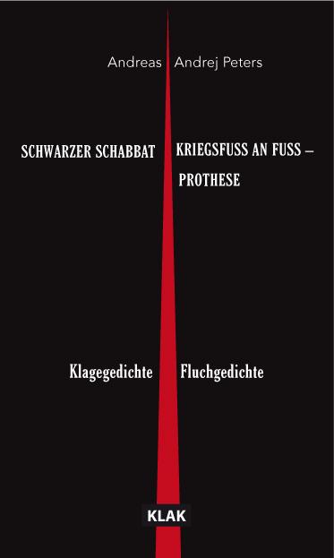Vorderes Coverbild SCHWARZER SCHABBAT. Klagegedichte & KRIEGSFUSS AN FUSS - PROTHESE. Fluchgedichte