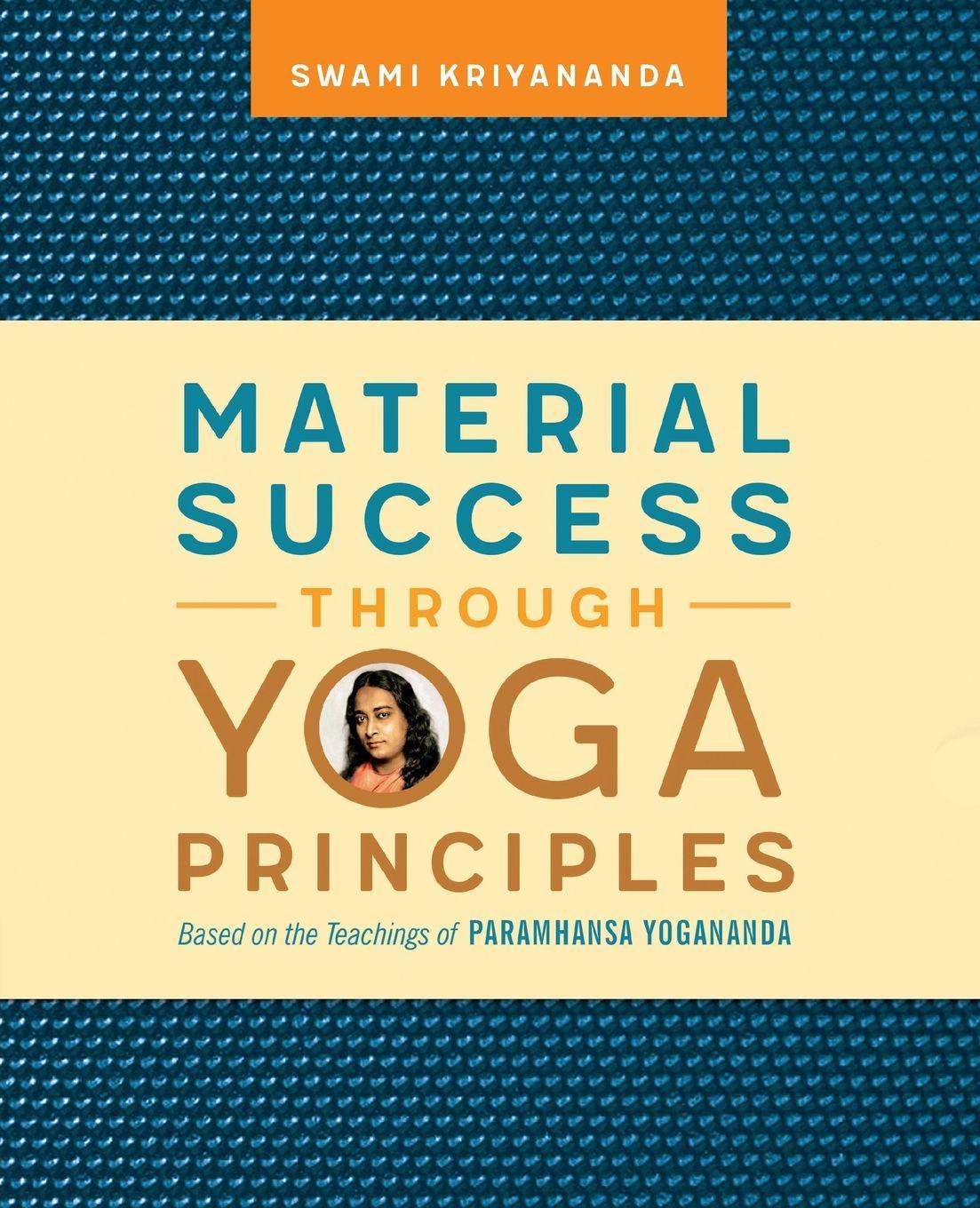 Vorderes Coverbild Material Success Through Yoga Principles
