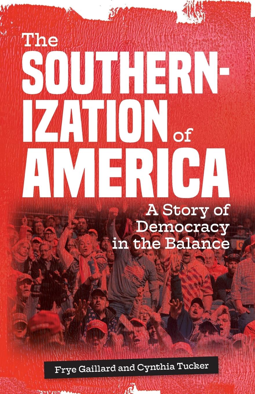 Vorderes Coverbild The Southernization of America