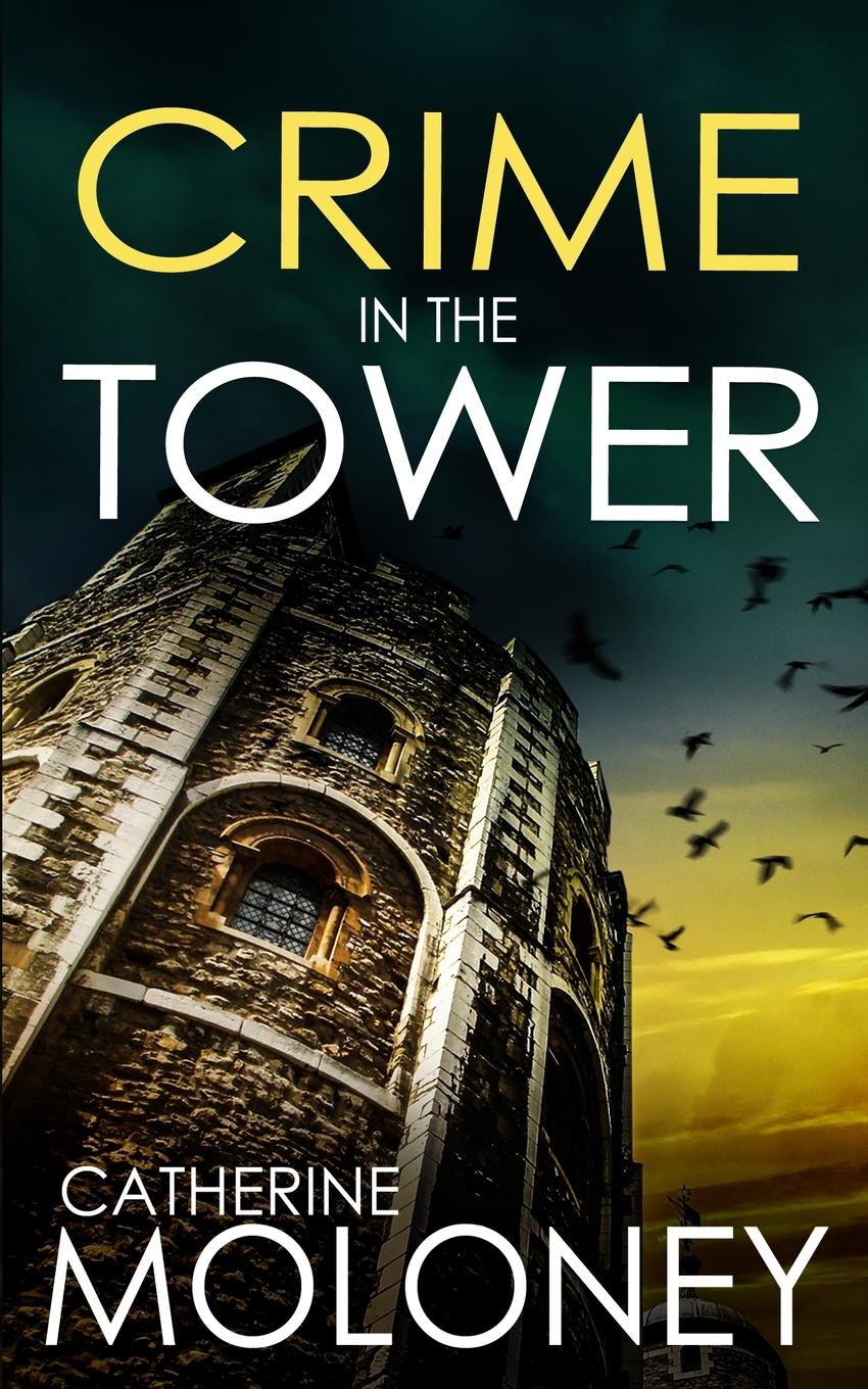 Vorderes Coverbild CRIME IN THE TOWER