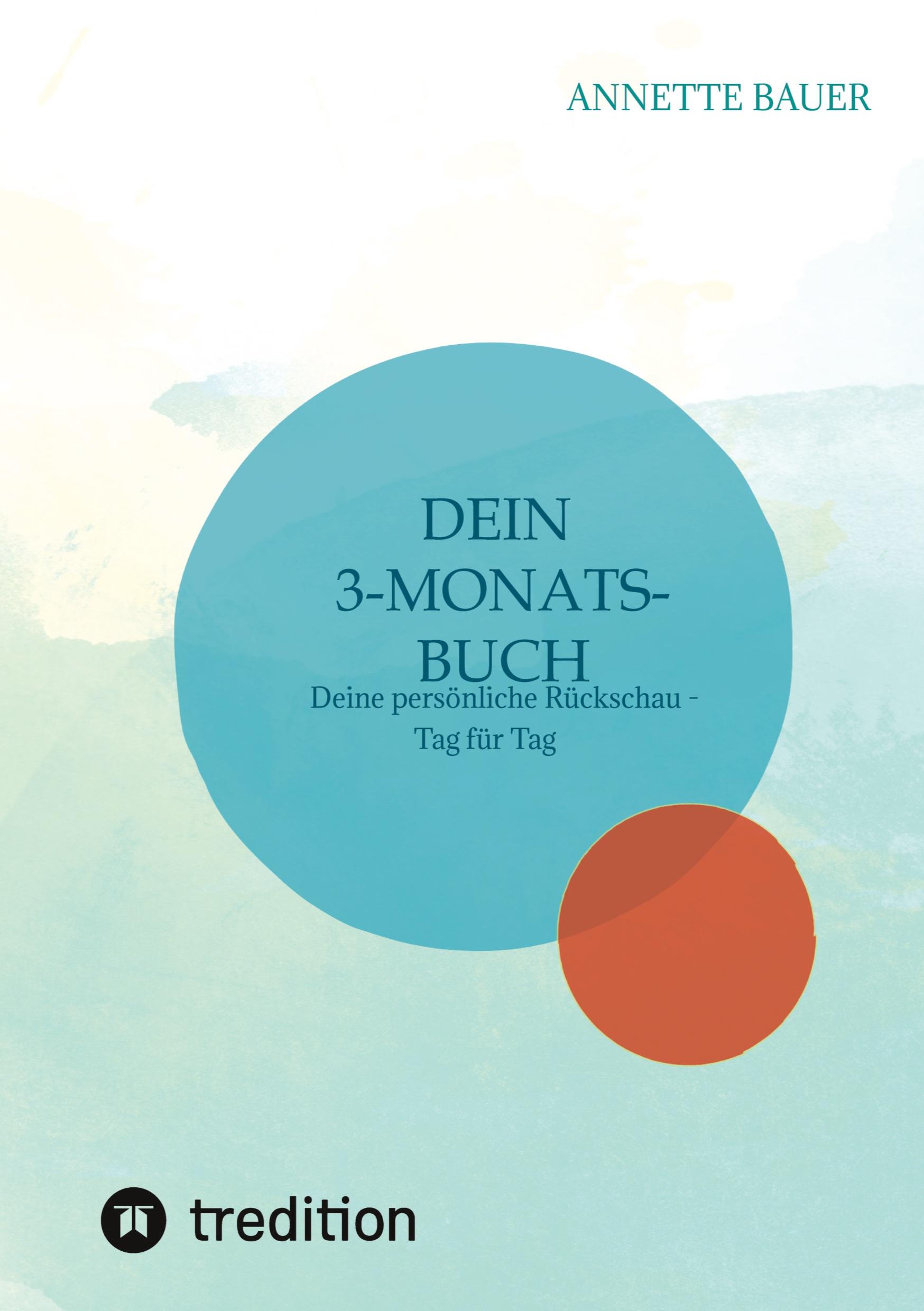 Vorderes Coverbild Dein 3-Monats-Buch. Journal.