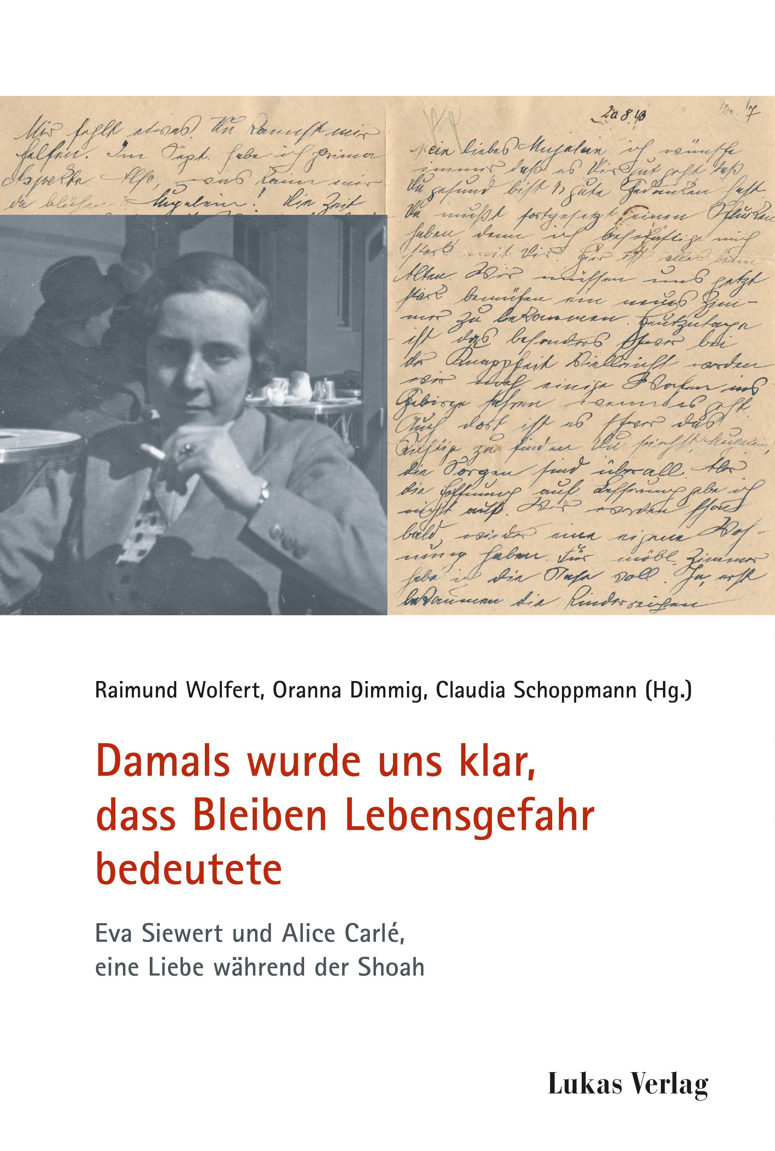 Vorderes Coverbild Damals wurde uns klar, dass Bleiben Lebensgefahr bedeutete