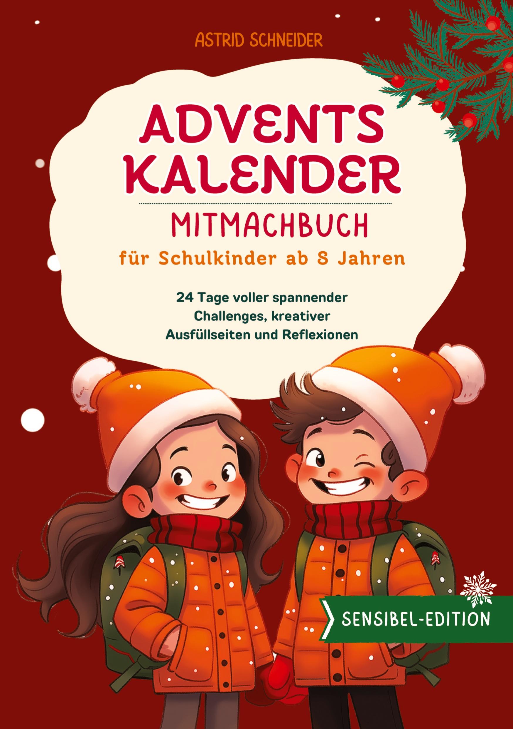 Vorderes Coverbild Adventskalender-Mitmachbuch für Schulkinder ab 8 Jahren. 24 Tage voller Entdeckungen: