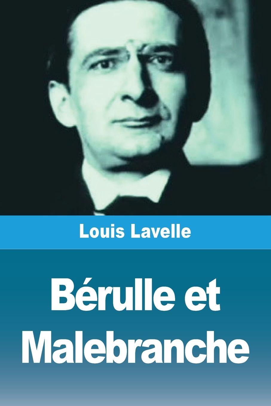 Vorderes Coverbild Bérulle et Malebranche
