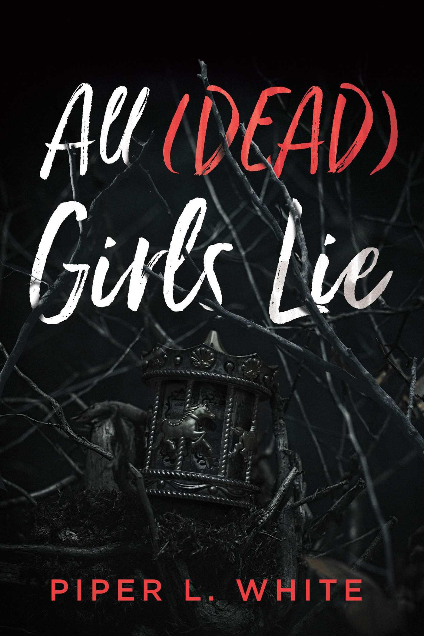 Vorderes Coverbild All (Dead) Girls Lie