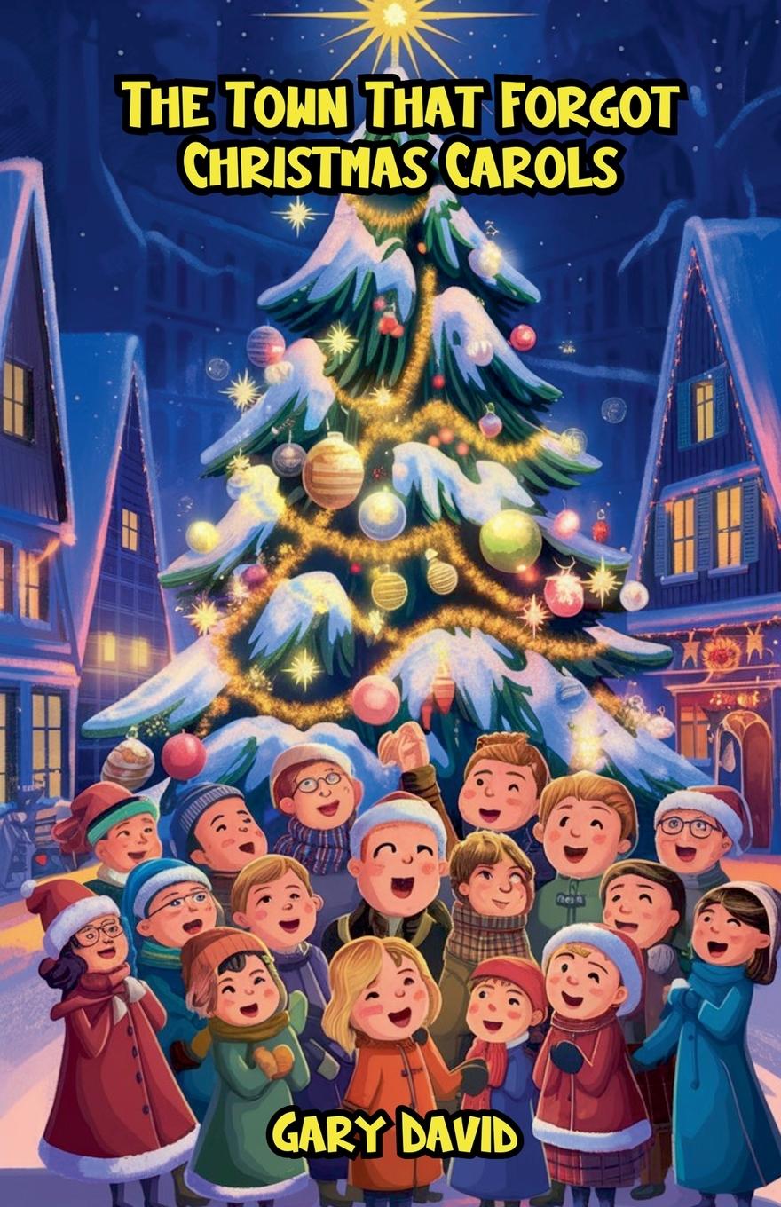 Vorderes Coverbild The Town That Forgot Christmas Carols