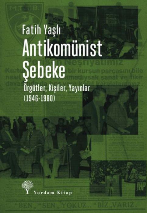 Vorderes Coverbild Antikomünist Sebeke - Örgütler, Kisiler, Yayinlar 1946 - 1980