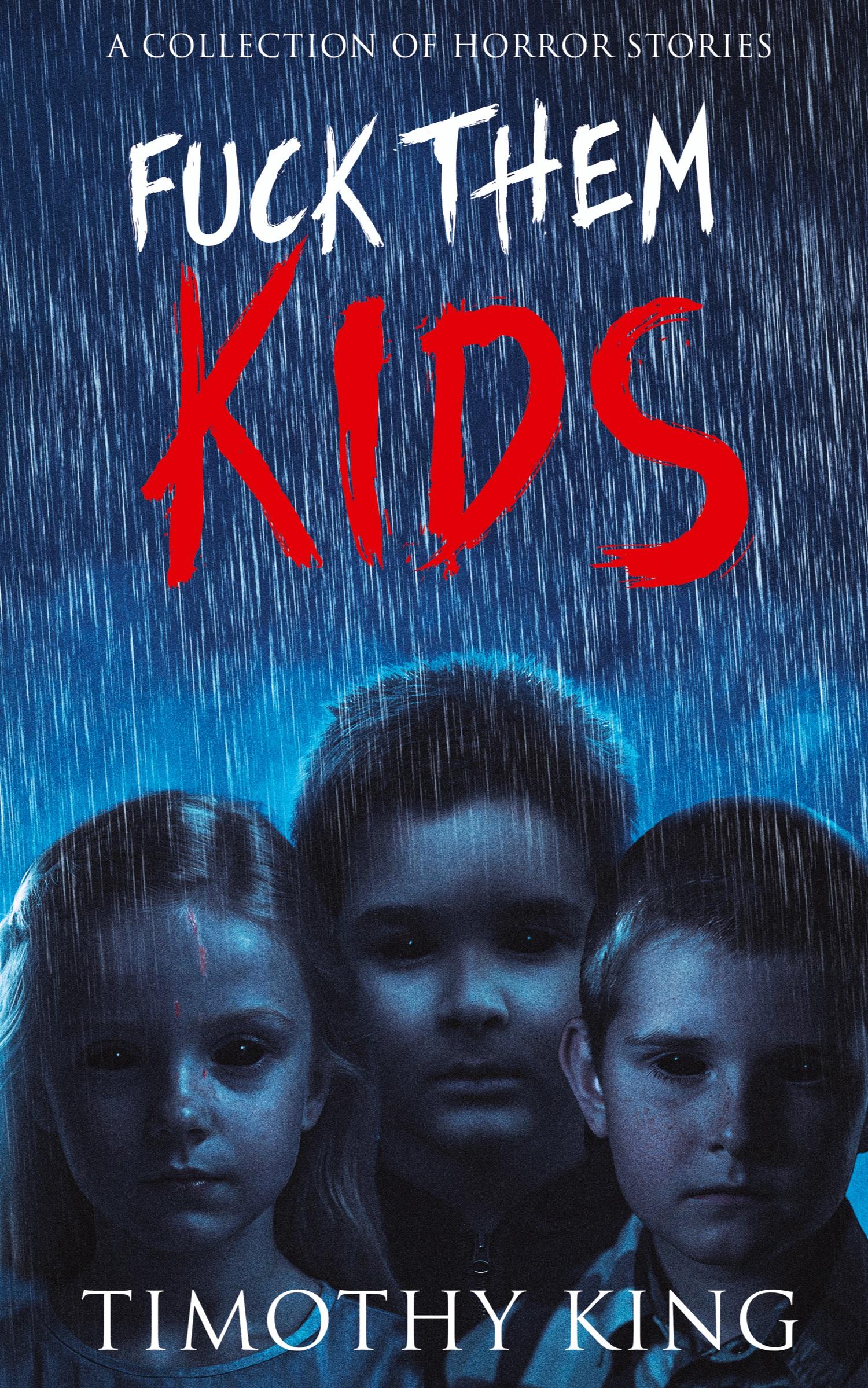 Vorderes Coverbild Fuck Them Kids