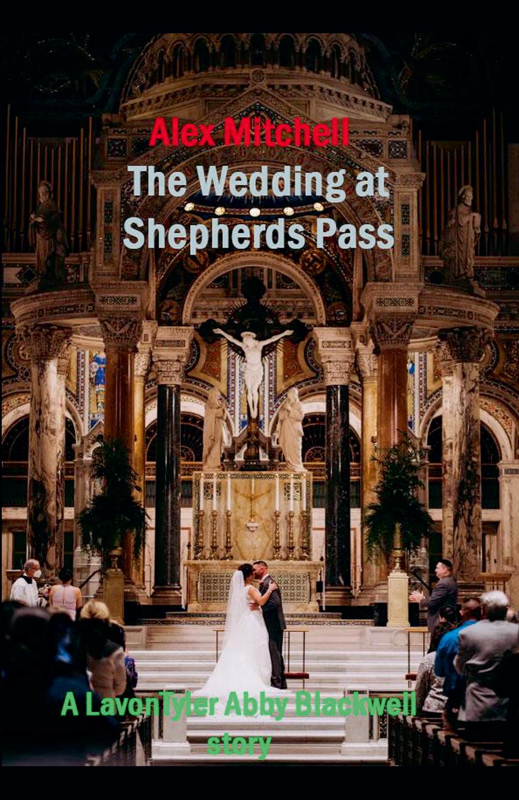 Vorderes Coverbild The Wedding at Shepherds Pass