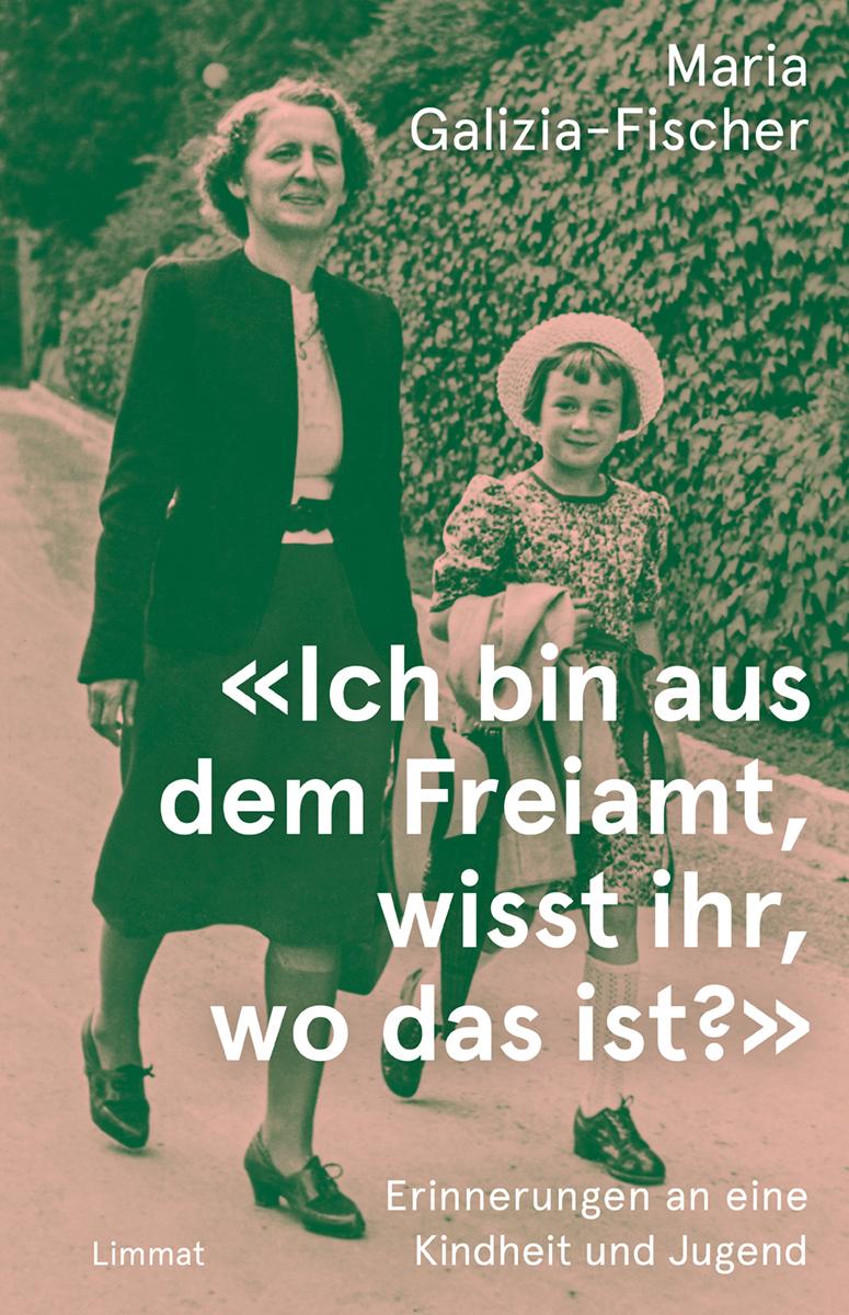 Vorderes Coverbild 'Ich bin aus dem Freiamt, wisst ihr, wo das ist?'