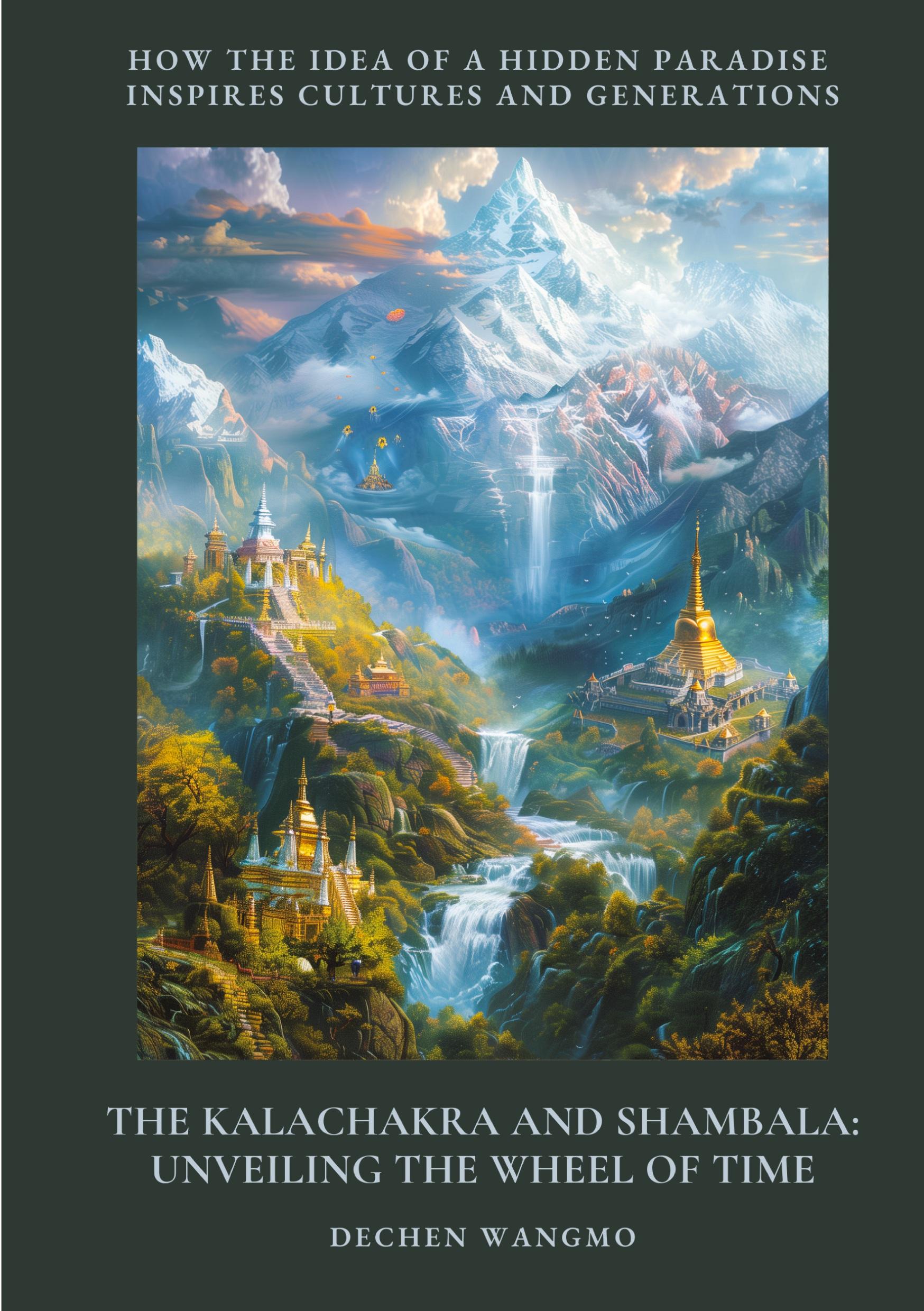 Vorderes Coverbild The Kalachakra and Shambala: Unveiling the Wheel of Time