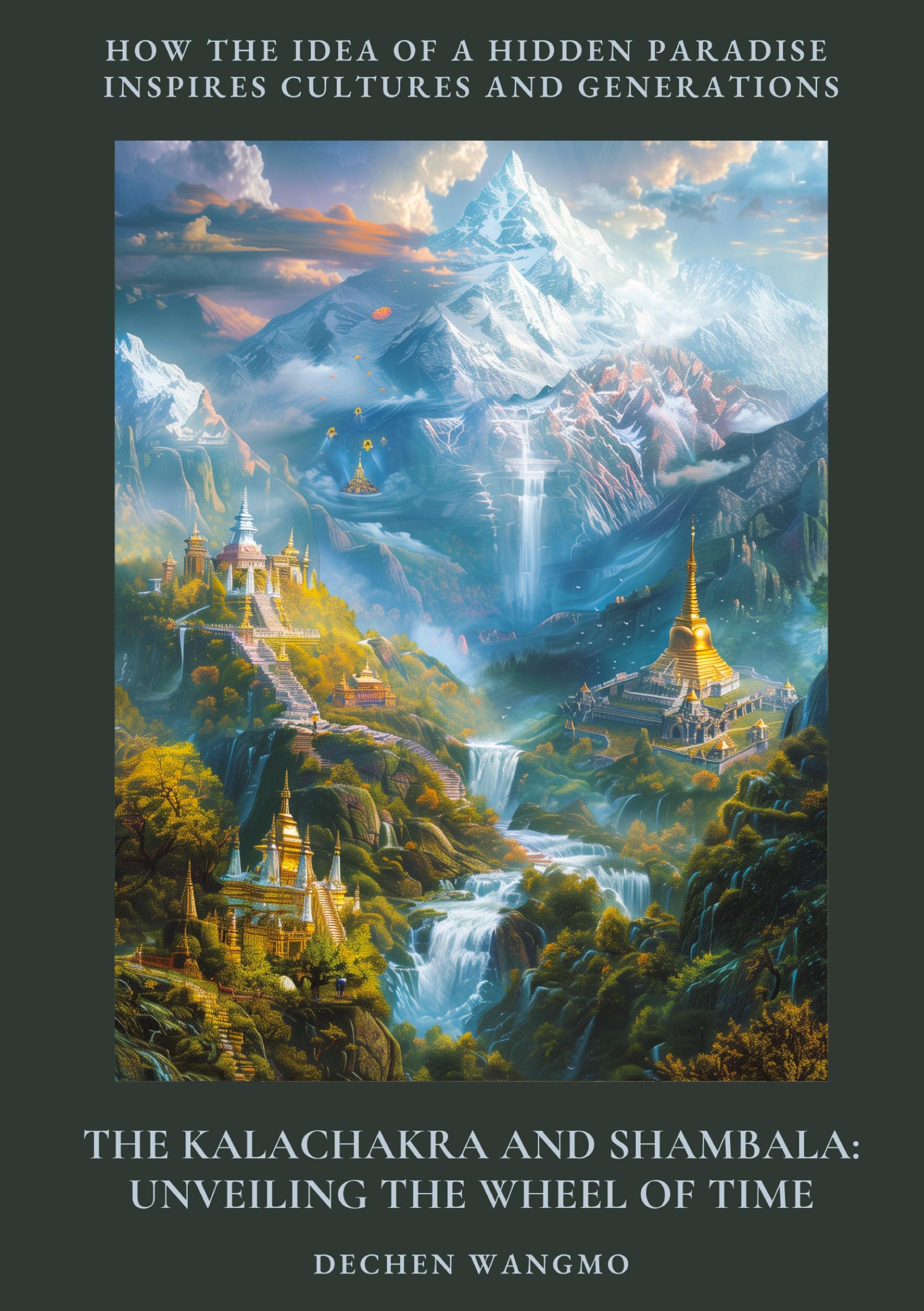 Vorderes Coverbild The Kalachakra and Shambala: Unveiling the Wheel of Time
