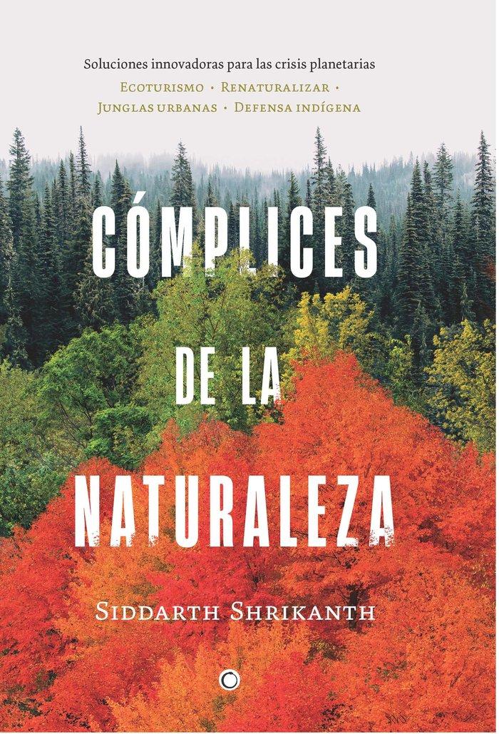 Vorderes Coverbild Complices de la Naturaleza