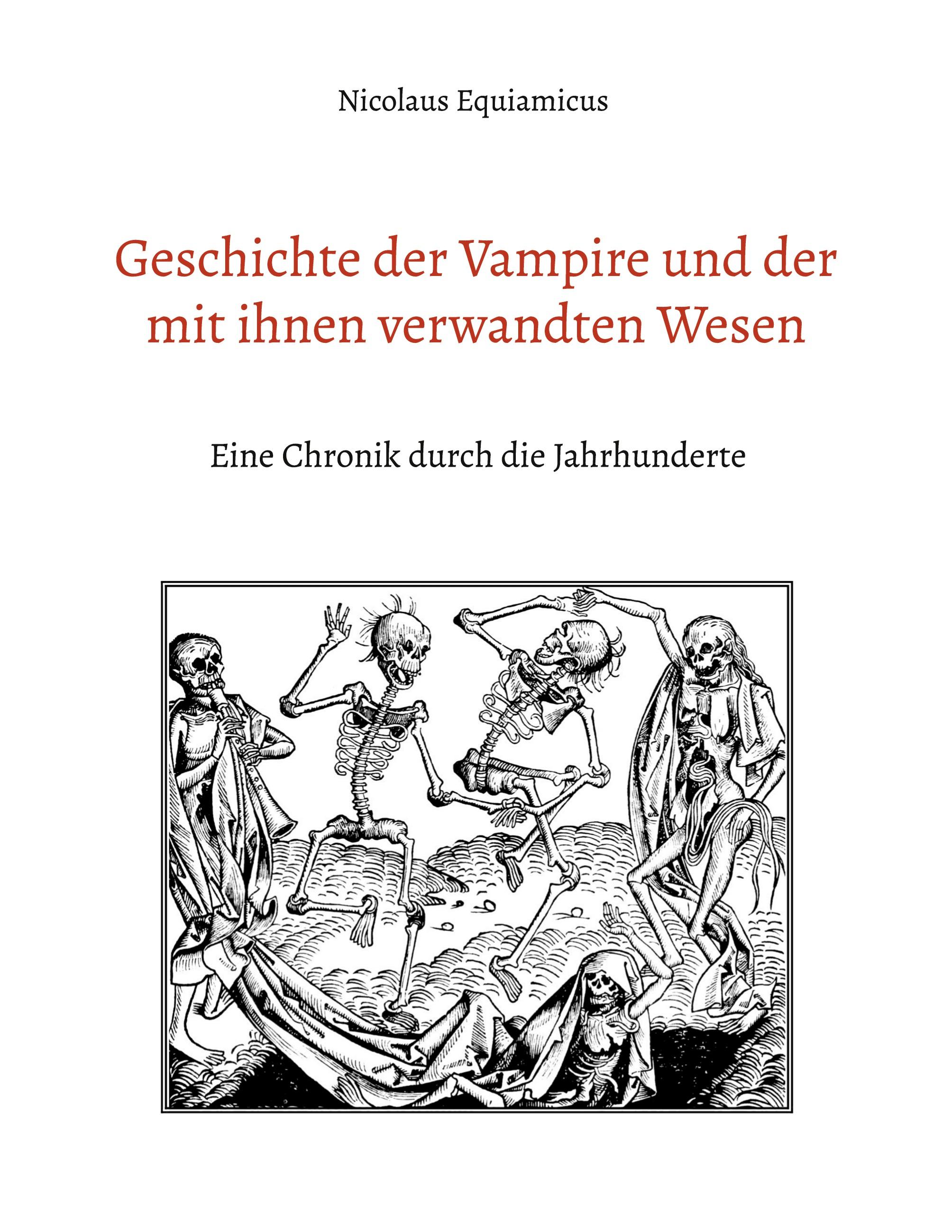 Vorderes Coverbild Geschichte der Vampire und der mit ihnen verwandten Wesen