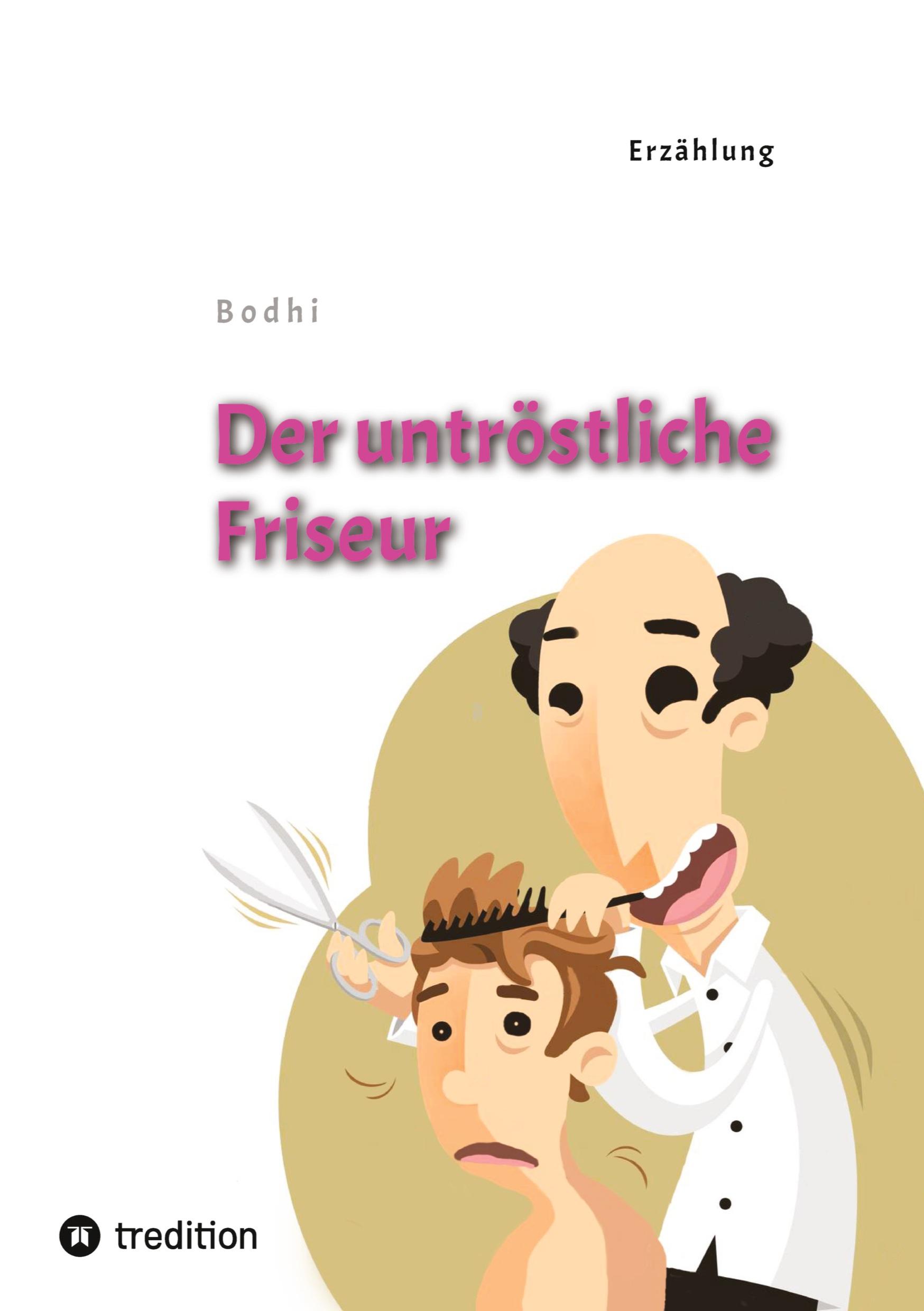 Vorderes Coverbild Der untröstliche Friseur