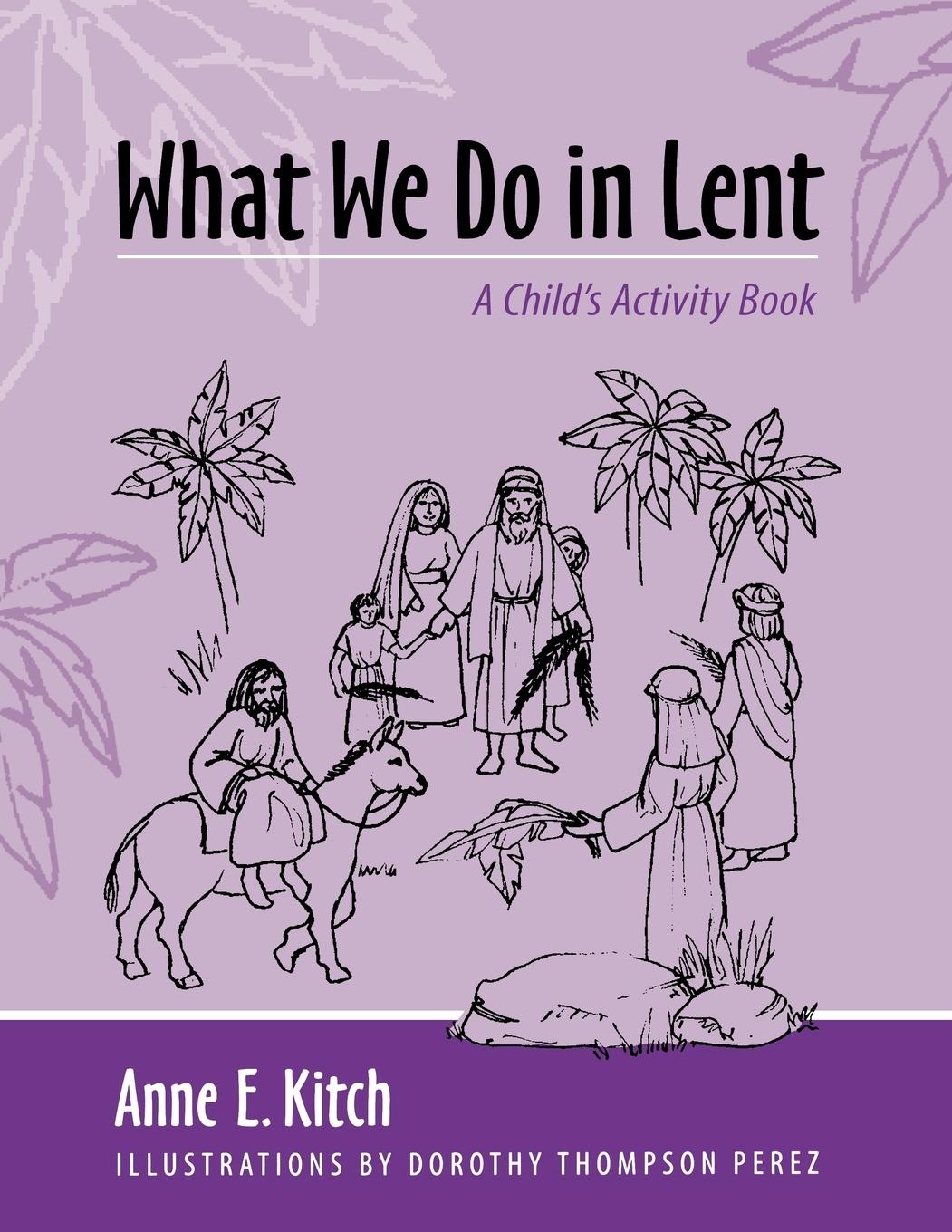 Vorderes Coverbild What We Do in Lent