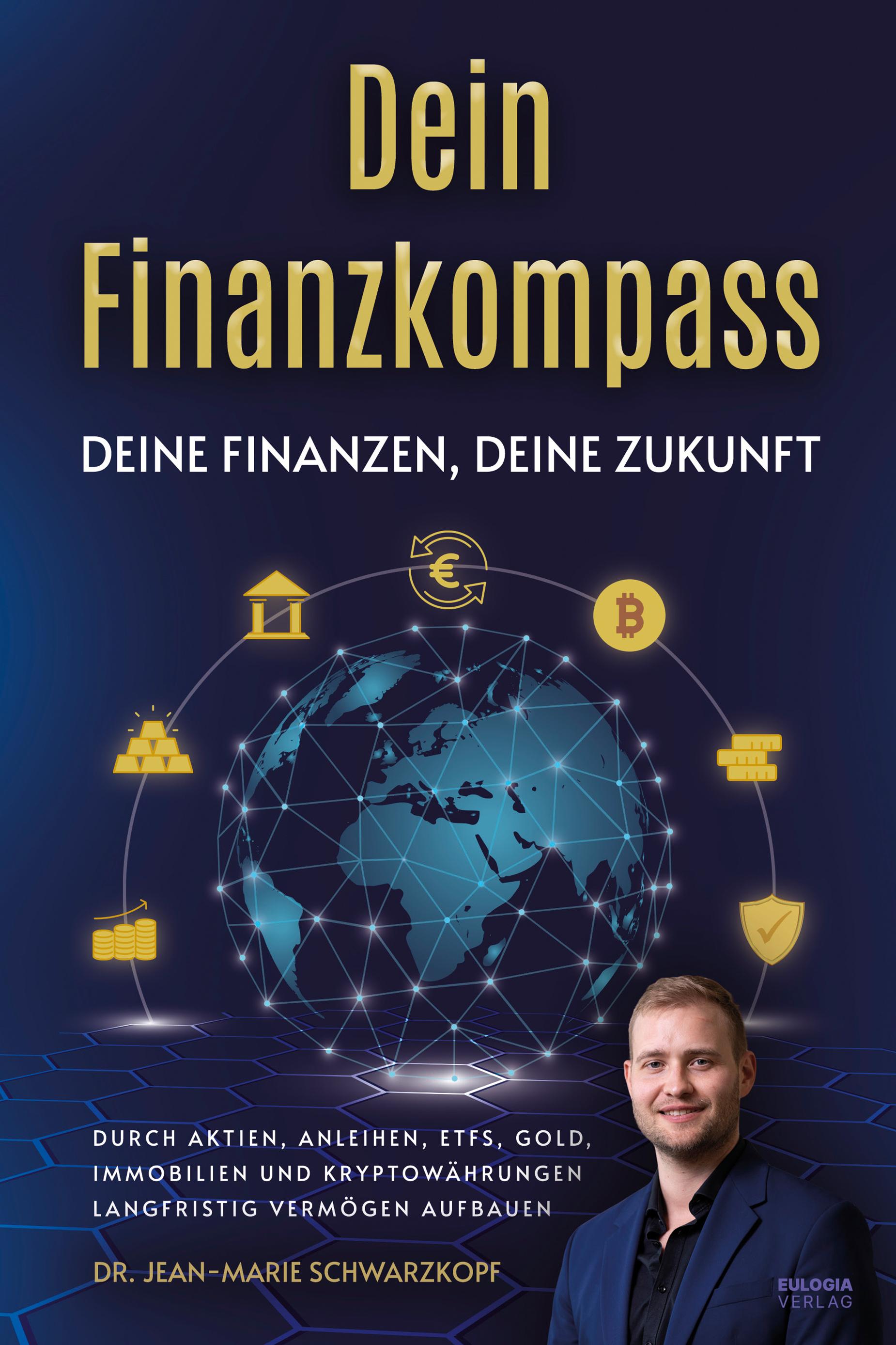 Vorderes Coverbild Dein Finanzkompass - Deine Finanzen, Deine Zukunft