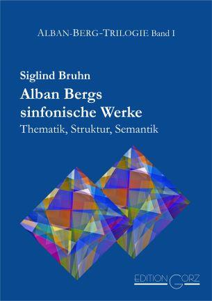Vorderes Coverbild Alban Bergs sinfonische Werke