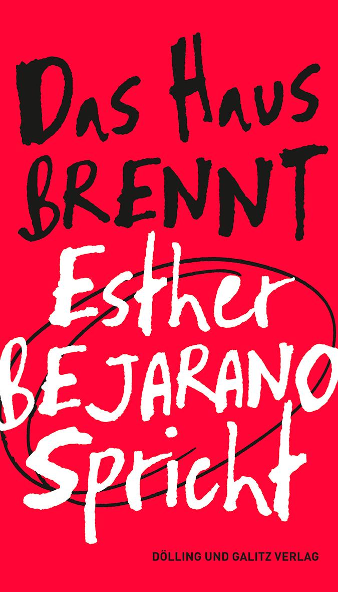 Vorderes Coverbild "Das Haus brennt". Esther Bejarano spricht