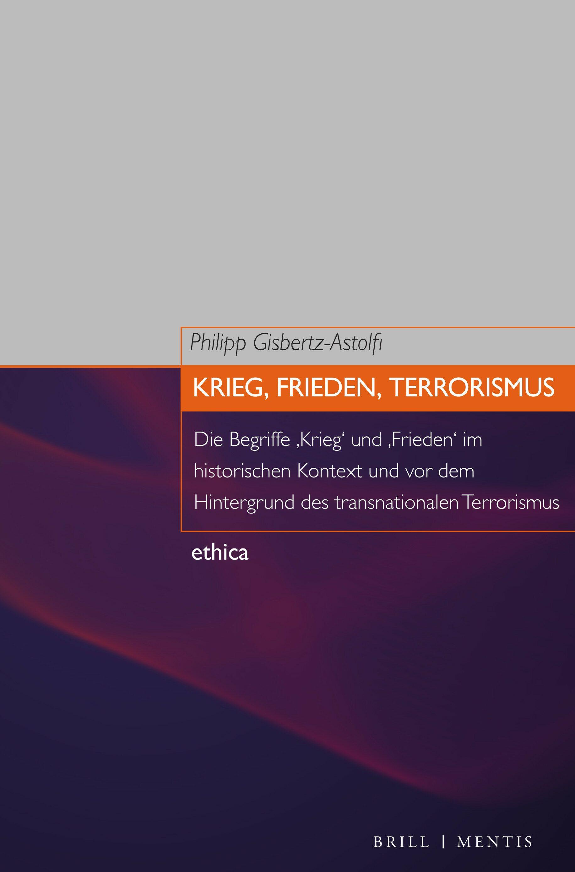 Vorderes Coverbild Krieg, Frieden, Terrorismus
