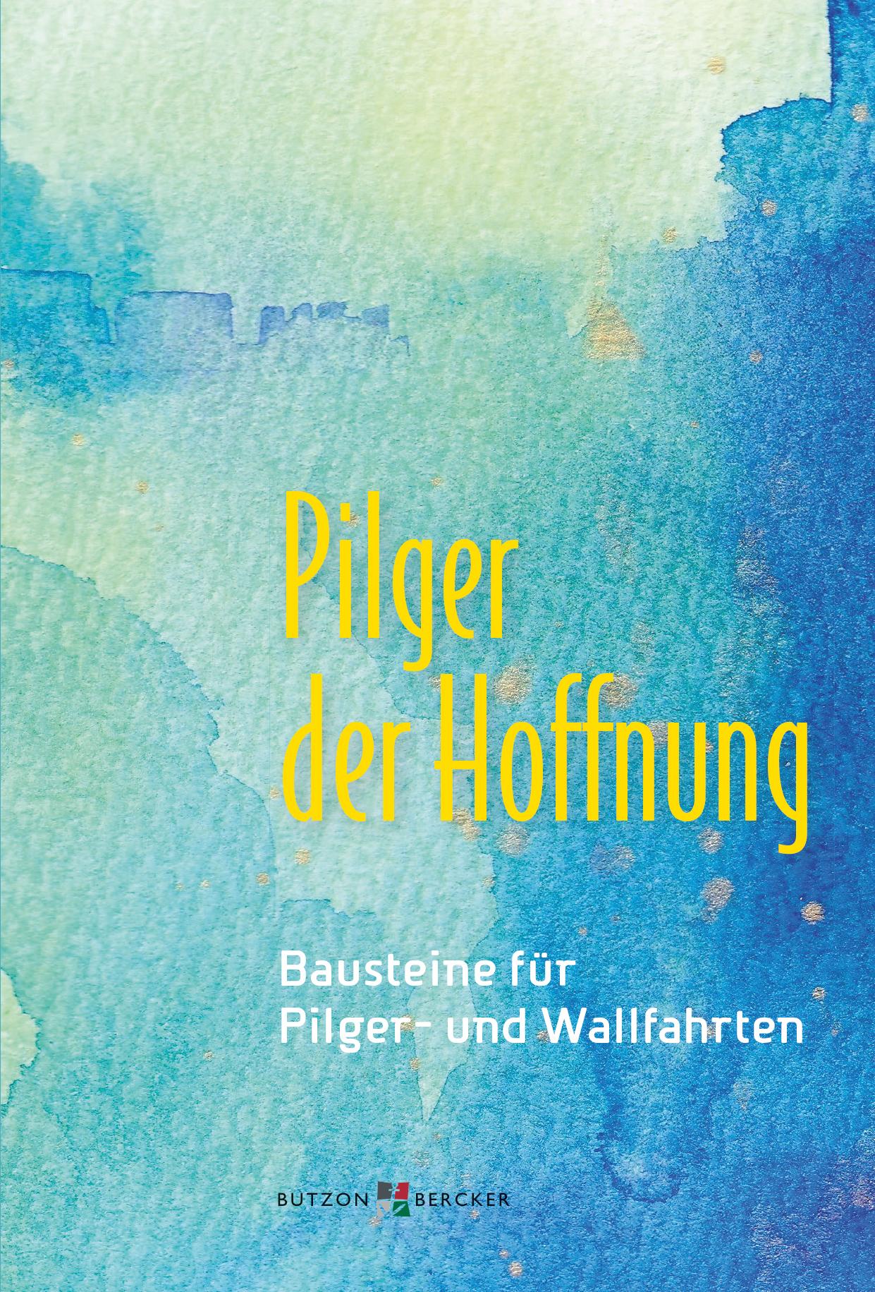 Vorderes Coverbild Pilger der Hoffnung