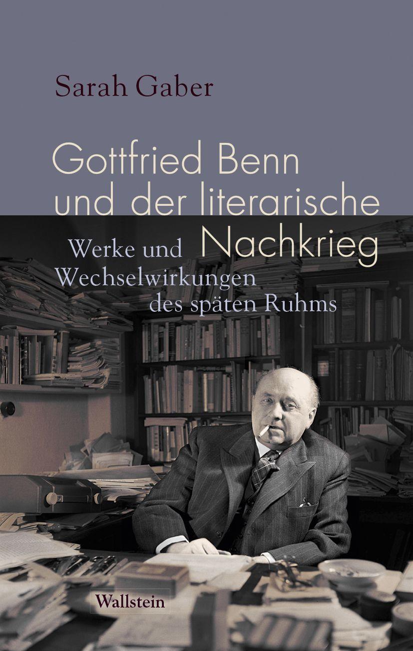 Vorderes Coverbild Gottfried Benn und der literarische Nachkrieg