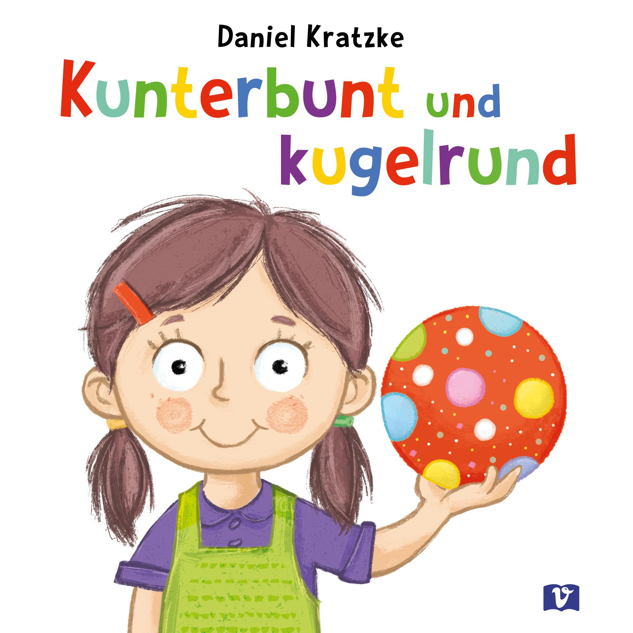 Vorderes Coverbild Kunterbunt und kugelrund