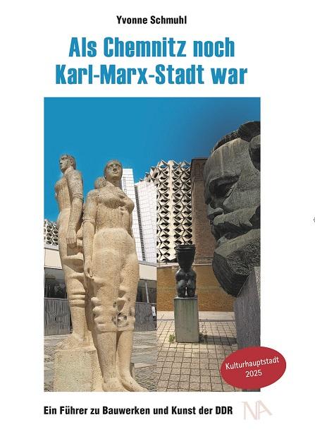 Vorderes Coverbild Als Chemnitz noch Karl-Marx-Stadt war