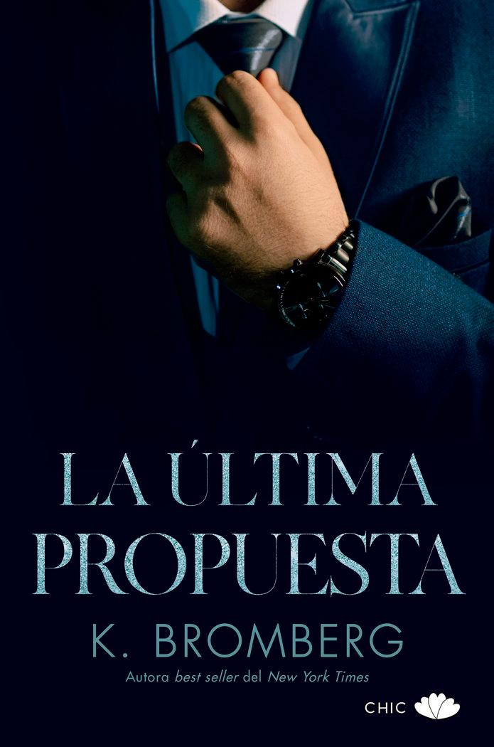 Vorderes Coverbild Ultima Propuesta, La (Serie Sin 3)