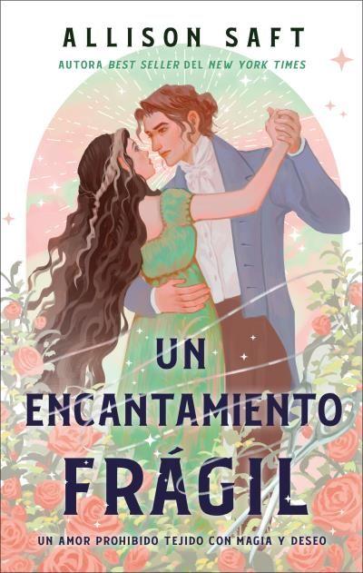 Beispielinhalt (Bild) Un Encantamiento Frágil