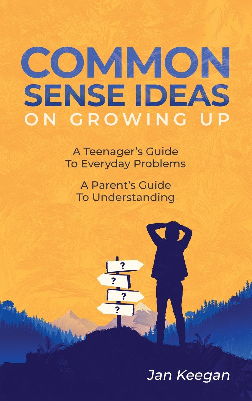 Vorderes Coverbild Common Sense Ideas On Growing Up