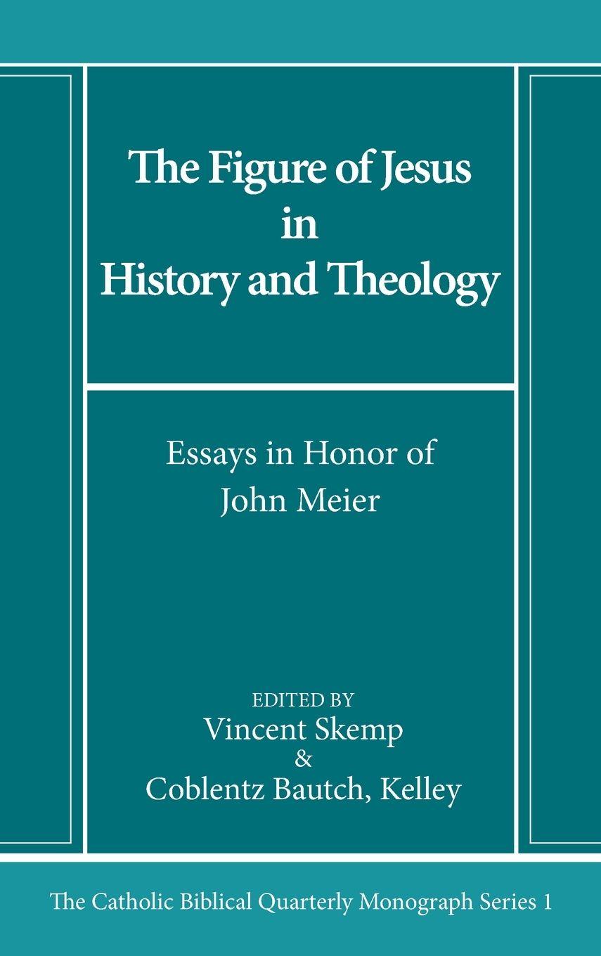 Vorderes Coverbild The Figure of Jesus in History and Theology