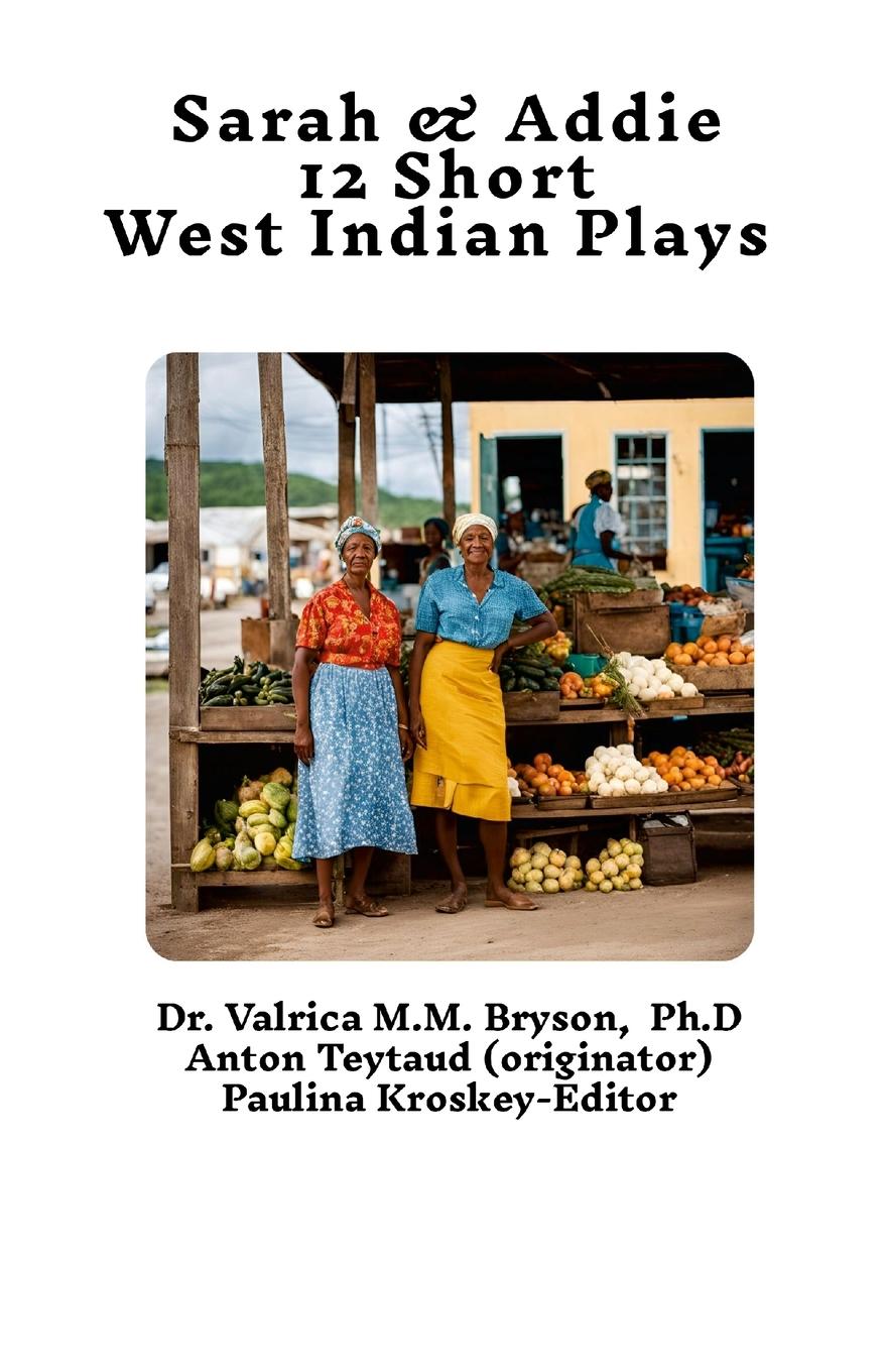 Vorderes Coverbild Sarah and Addie 12 Short West Indian Plays