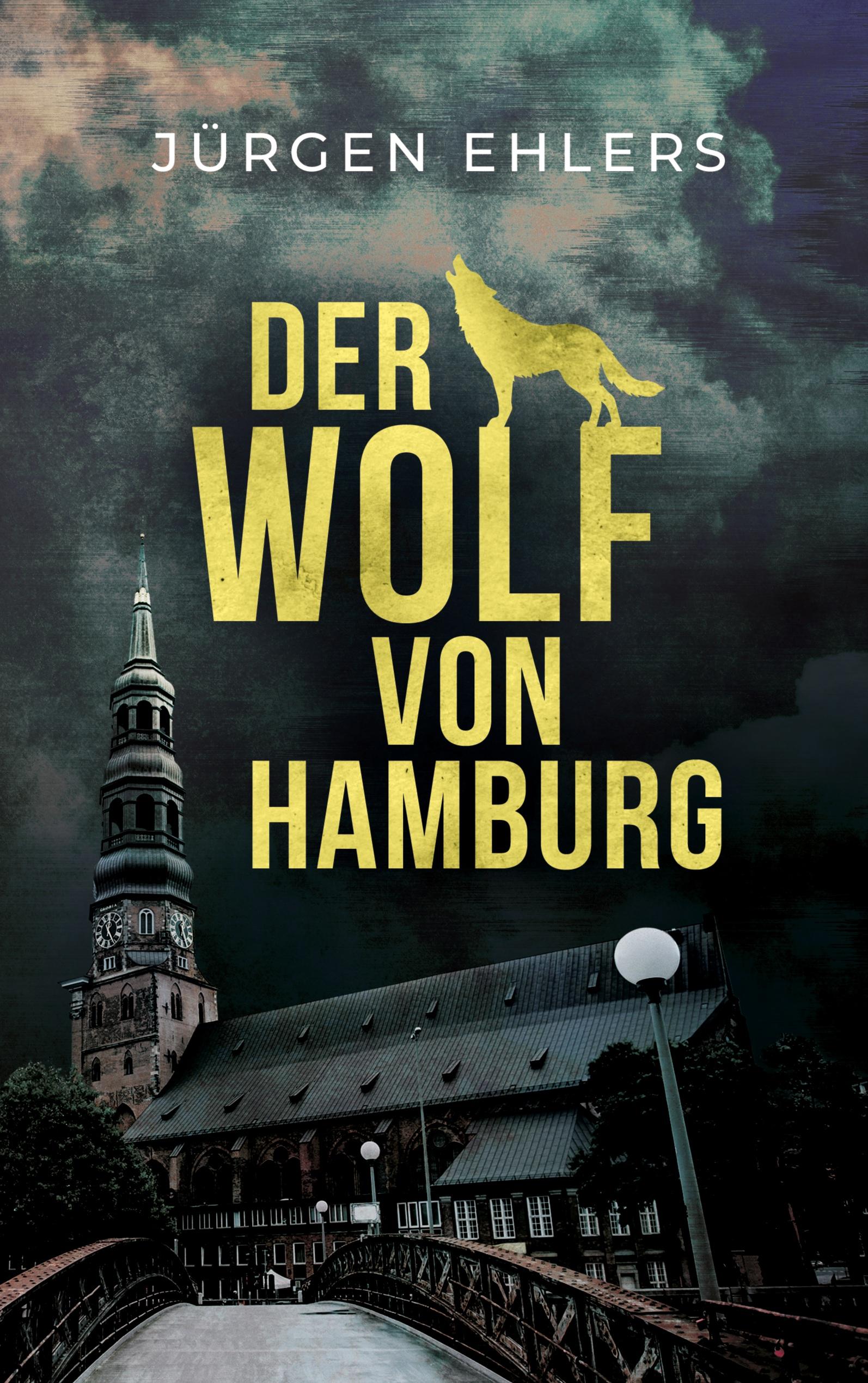 Vorderes Coverbild Der Wolf von Hamburg