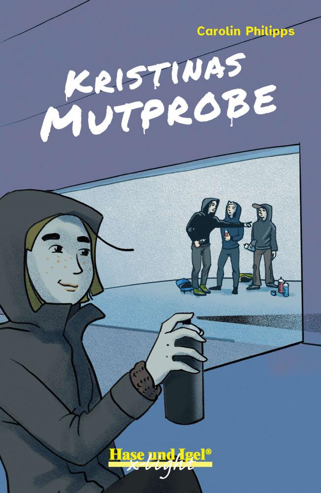Vorderes Coverbild Kristinas Mutprobe / x-light