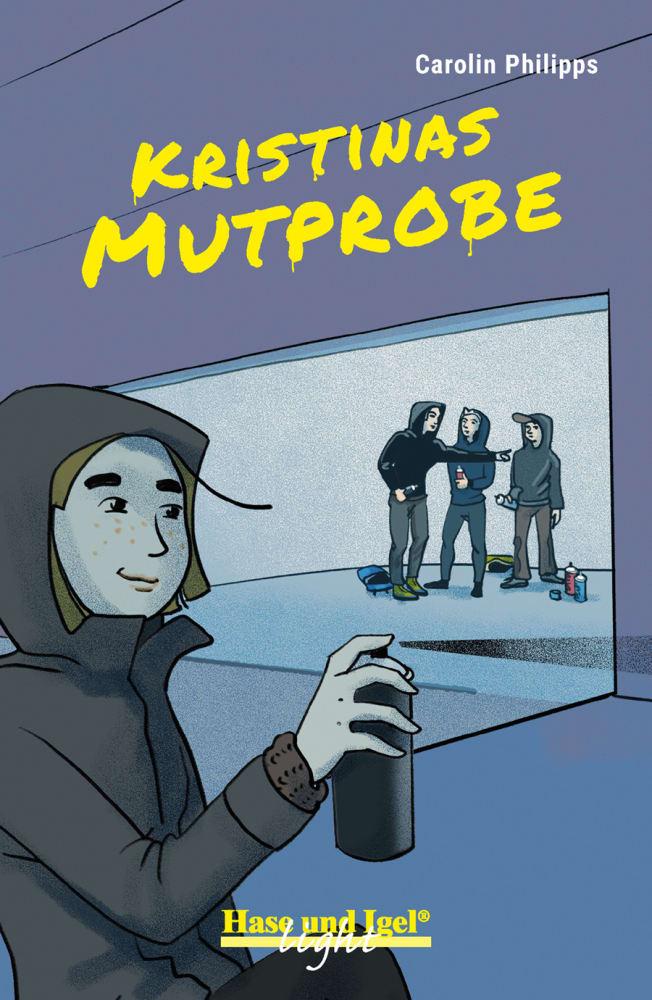 Vorderes Coverbild Kristinas Mutprobe / light