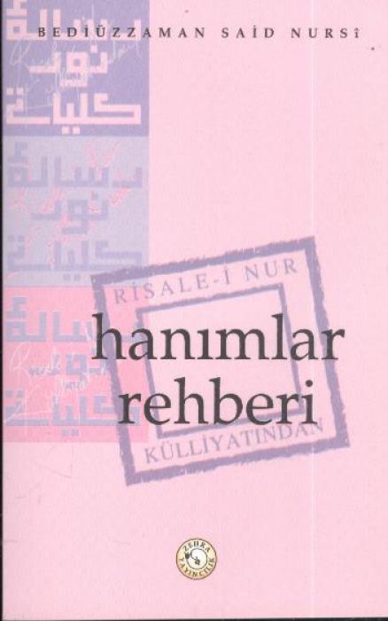 Vorderes Coverbild Hanimlar Rehberi - Risale-i Nur Külliyatindan