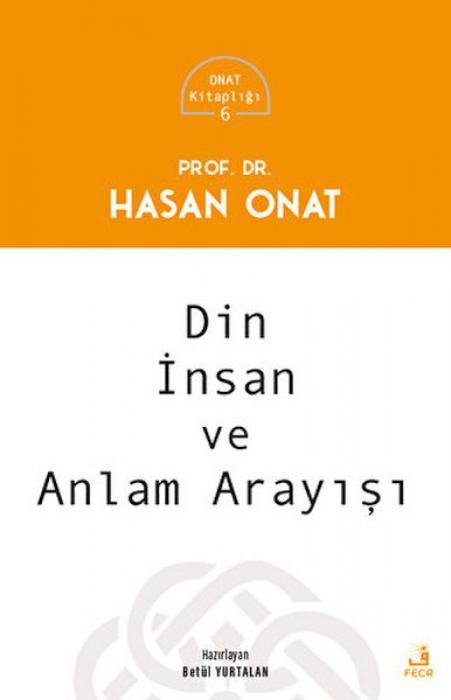 Vorderes Coverbild Din Insan Ve Anlam Arayisi
