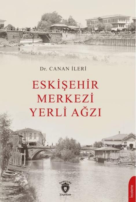 Vorderes Coverbild Eskisehir Merkezi Yerli Agzi