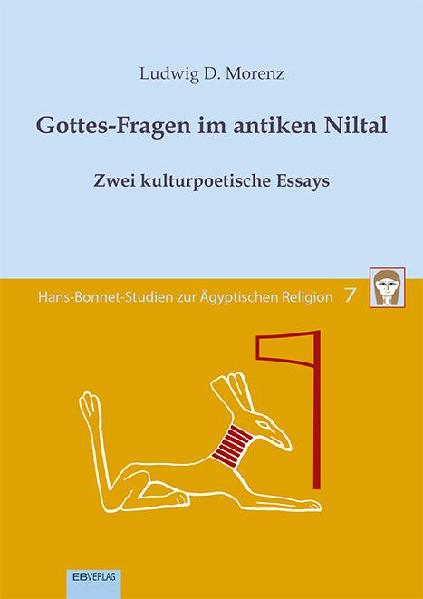 Vorderes Coverbild Band 7: Gottes-Fragen im antiken Niltal