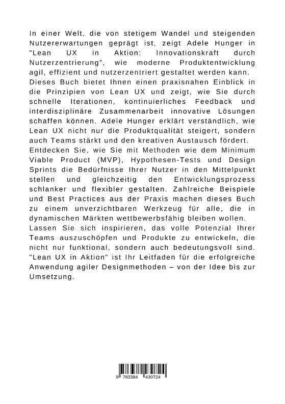 Rückseitencover Lean UX in Aktion:  Innovationskraft durch  Nutzerzentrierung