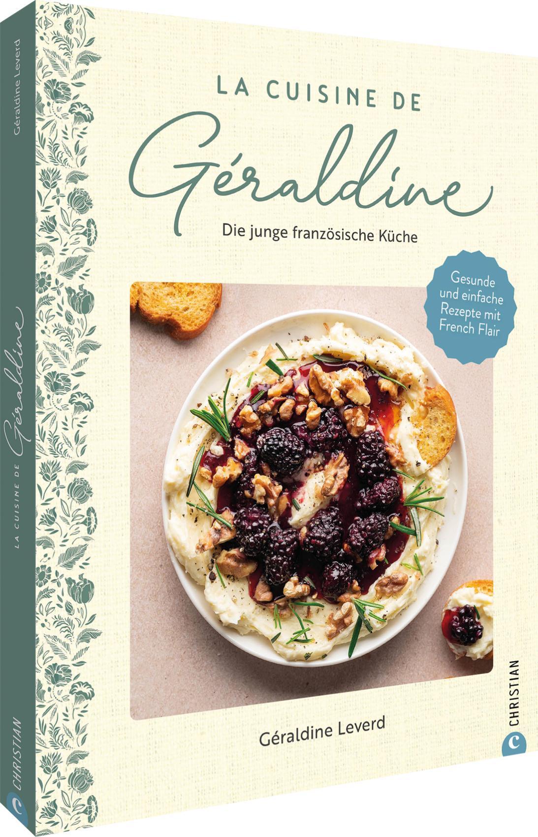 Vorderes Coverbild La Cuisine de Géraldine. Die junge französische Küche