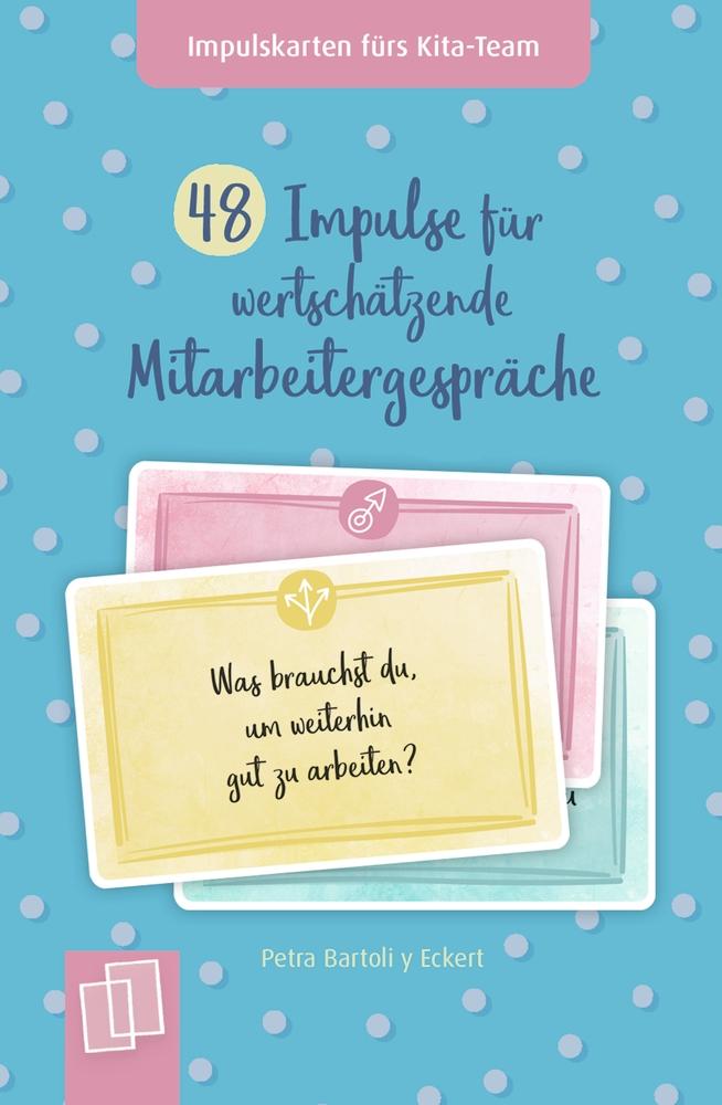 Vorderes Coverbild 48 Impulse für wertschätzende Mitarbeitergespräche