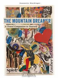 Vorderes Coverbild The Mountain Dreamer - A Travel Companion to Yourself.