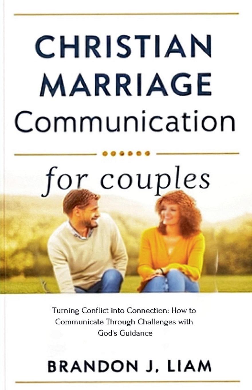 Vorderes Coverbild Christian Marriage Communication for Couples